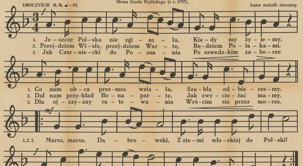 Polski Hymn Państwowy, słowa Józefa Wybickiego. Autor melodii nieznany. Kto napisał hymn? Józef Wybicki.