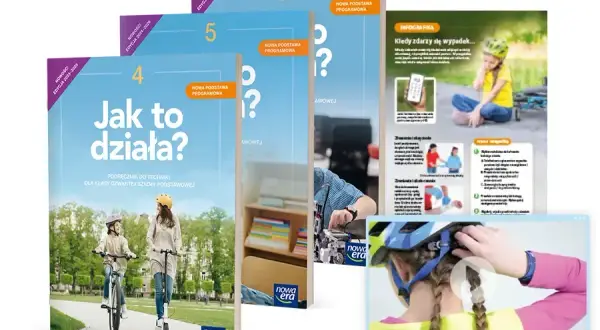 Technika Nowa Era "Jak to działa?" czy to program dla Twojej szkoły?