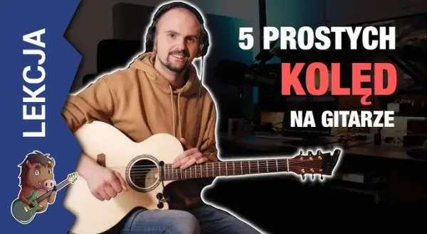 Jak zagrać na gitarze cicha noc - proste akordy dla każdego