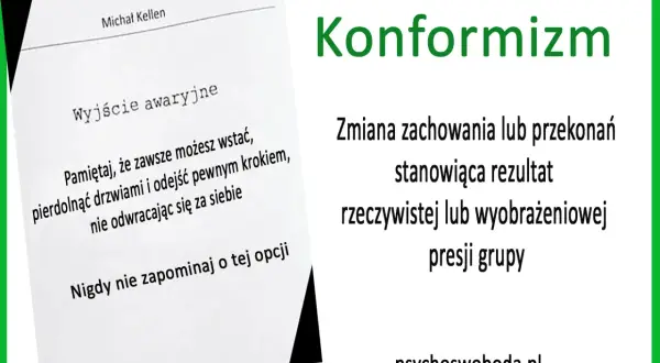 Konformista to ten, kto ulega presji grupy. Obrazek pokazuje "wyjście awaryjne" i radę, by odejść, gdy sytuacja staje się nie do zniesienia.
