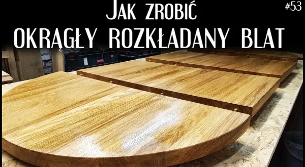 Jak zrobić stół rozkładany w prosty sposób - uniknij najczęstszych błędów