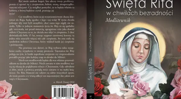 Święta Rita w chwilach beznadziei. Modlitewnik z wizerunkiem świętej i różami, pomoc w trudnych i niemożliwych sprawach.