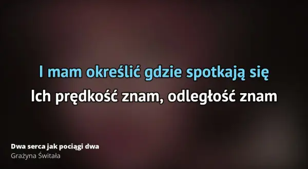 Grażyna Świtała - dwa serca jak pociągi dwa i ich emocjonalne przesłanie