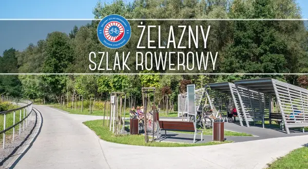 Żelazna trasa rowerowa - odkryj ukryte skarby i atrakcje szlaku