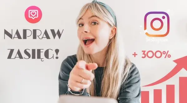 Jak dodać post na Instagramie? Zdjęcia, Reels, Wideo Zwiększ Zasięgi!
