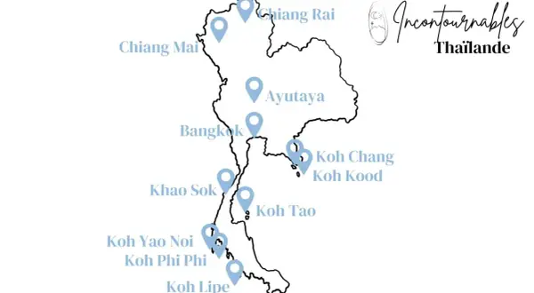 Carte des incontournables en Thaïlande : Chiang Mai, Ayutthaya, Bangkok, Koh Chang, Koh Kood, Koh Tao, Khao Sok, Koh Yao Noi, Koh Phi Phi, Koh Lipe. Idées pour savoir que faire en Thaïlande.