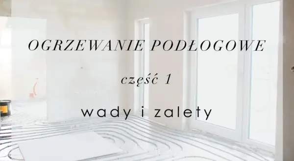 Ogrzewanie podłogowe: wady i zalety. Instalacja systemu ogrzewania podłogowego w trakcie budowy domu.