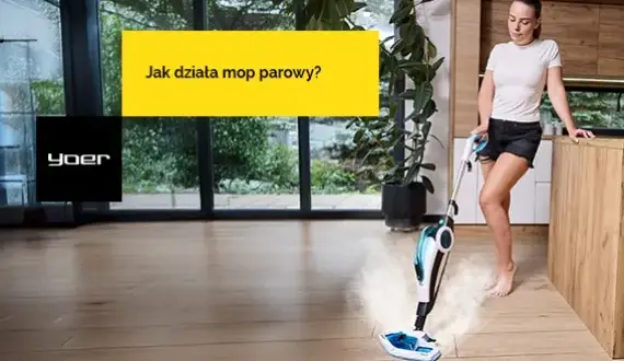 Mop parowy: Warto? Zalety, wady i jak wybrać idealny model!