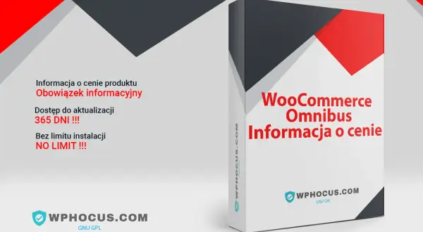 WooCommerce Omnibus: Informacja o cenie produktu. Dostęp do aktualizacji 365 dni, bez limitu instalacji. WPHOCUS.COM GNU GPL.
