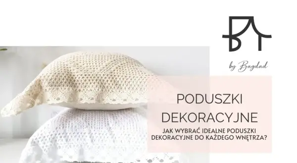 Nowoczesne poduszki do salonu – jak wybrać idealne dekoracje?