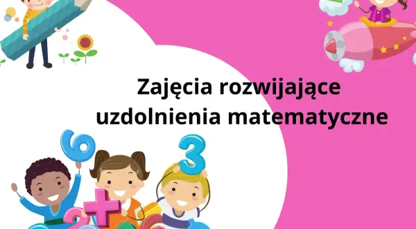 Matematyka dla dziecka: Jak wybrać najlepsze zajęcia rozwijające?