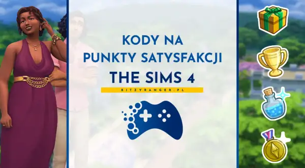 Kody na punkty satysfakcji The Sims 4. Zdobądź więcej nagród i ulepszeń w grze!