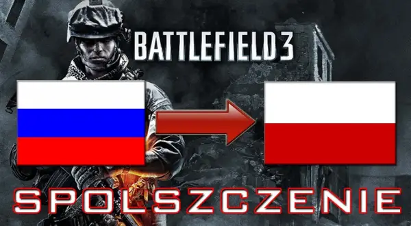 Jak zdobyć spolszczenie do Battlefield 3 – łatwe sposoby i źródła