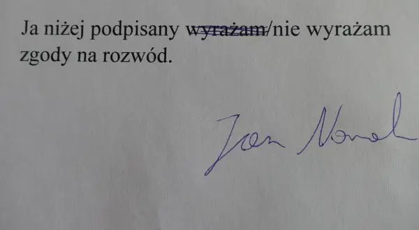 Podpis pod tekstem "Ja niżej podpisany wyrażam/nie wyrażam zgody na rozwód." - to ważny krok, gdy zastanawiasz się, jak złożyć pozew rozwodowy.