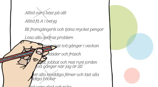 En hand med penna stryker över en lista med krav. Känslan av att gråta hela tiden och ångest infinner sig när man ser alla dessa omöjliga mål.