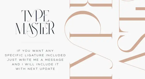 Elegant typography showcasing "TYPE MASTER" with custom ligatures in Illustrator. Text invites users to request specific ligatures for future updates.