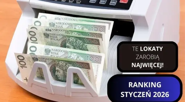 Jakie oprocentowanie lokat w styczniu 2026? Maksymalnie 7,5%!