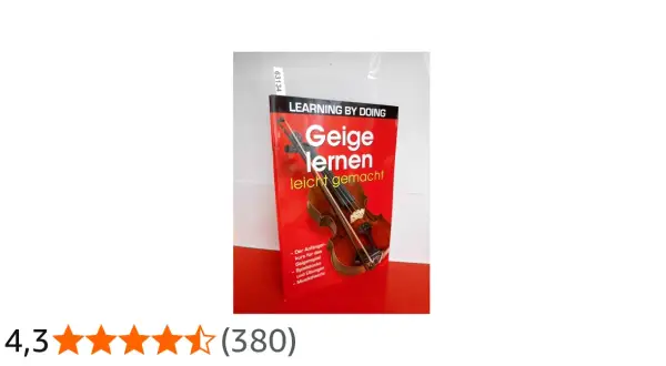 Buchcover "Geige lernen leicht gemacht" mit einer Geige und einem Bogen. Ideal für Anfänger, die das Geige spielen lernen möchten.