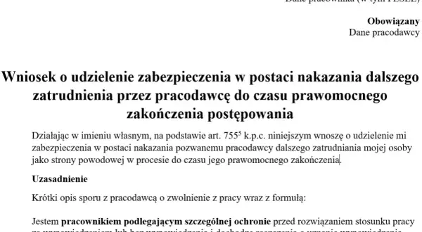 Wniosek o zabezpieczenie roszczenia pracownika o dalsze zatrudnienie do czasu prawomocnego zakończenia postępowania.