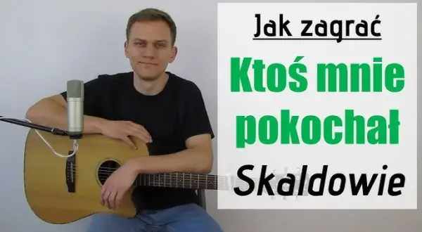 Jak zagrać "Jak anioła głos"? Akordy i bicie dla początkujących