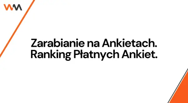 Zarabianie na ankietach w Polsce: Ile naprawdę da się zarobić?
