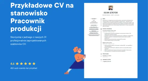 Przykładowe CV na stanowisko pracownik produkcji, z kodem zawodu i opisem doświadczenia w branży.