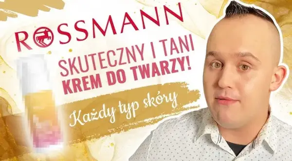 Idealny krem rozświetlający z Rossmanna? Ranking i porady ekspertki