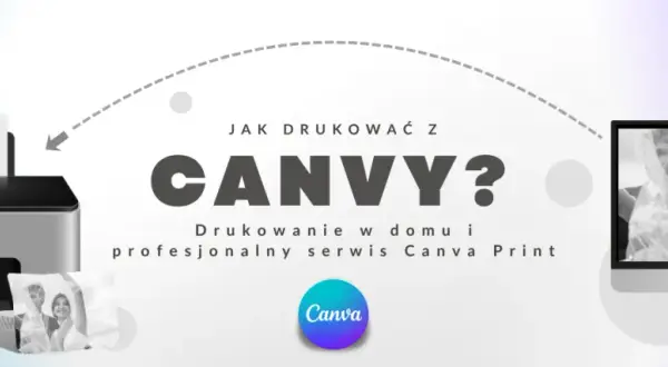Jak wydrukować zaproszenia z Canvy? Poradnik krok po kroku