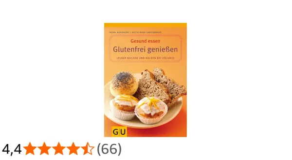 Kochbuchcover "Gesund essen Glutenfrei genießen" mit Brötchen, Kuchen und Brot. Perfekt für glutenfreies Essen bei Zöliakie.