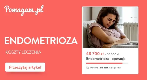Kobieta cierpiąca na endometriozę. Zbiórka na operację, koszt leczenia 48 700 zł. Dowiedz się więcej o endometriozie i jej cenie.