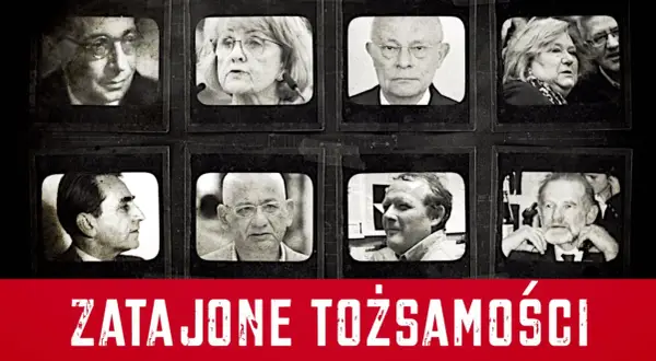 Osiem czarno-białych zdjęć osób w ramkach, pod nimi napis "ZATAJONE TOŻSAMOŚCI". Czy to historia, dlaczego znany dziennikarz zmienił nazwisko przed rozpoczęciem kariery?