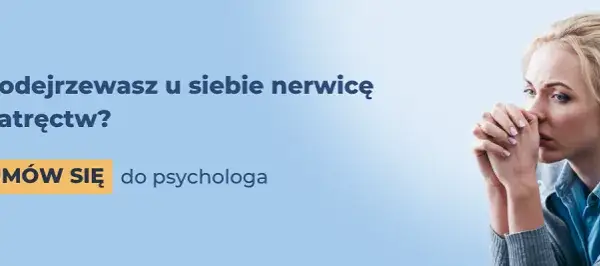 Nerwica natręctw (OCD): Co to? Objawy, przyczyny i leczenie