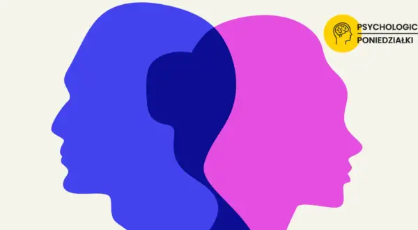 Dwie nakładające się sylwetki głów, niebieska i różowa, symbolizujące podwójne życie: mąż i kochanek. Obok logo "Psychologiczne Poniedziałki".