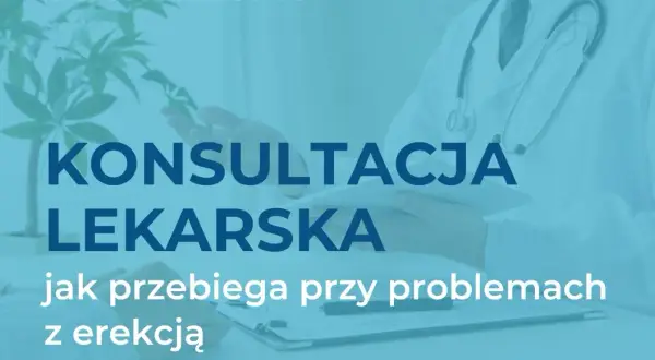 Zaburzenia erekcji: Urolog, seksuolog, androlog - do kogo iść?