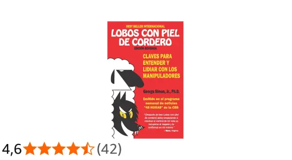 Portada del libro "Lobos con piel de cordero", que muestra un lobo disfrazado de oveja. Claves para entender y lidiar con manipuladores.