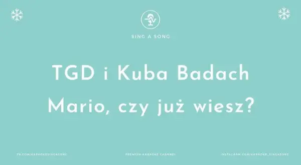 Mario, czy Ty wiesz? Pełny tekst, historia i poruszające przesłanie.