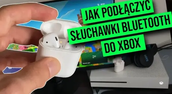 Jak podłączyć słuchawki do Xbox One? Poradnik krok po kroku