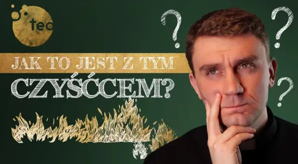 Jak pomóc duszom czyśćcowym? Skuteczne modlitwy i praktyki, które działają