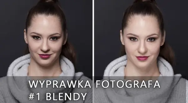 Dwie identyczne kobiety w szarych swetrach. Na dole napis: "WYPRAWKA FOTOGRAFA #1 BLENDY".