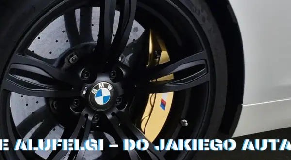 Czarne auto: Jakie felgi podkreślą jego charakter?
