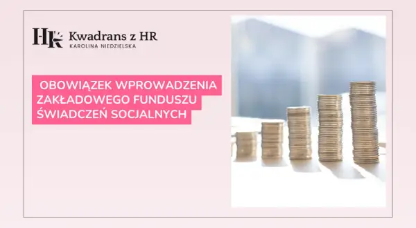 Fundusz socjalny w pracy - czy jest obowiązkowy dla każdego pracodawcy?