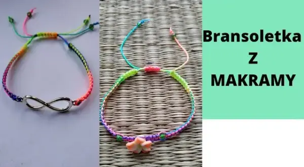 Jak stworzyć bransoletkę makrama DIY - proste instrukcje i materiały