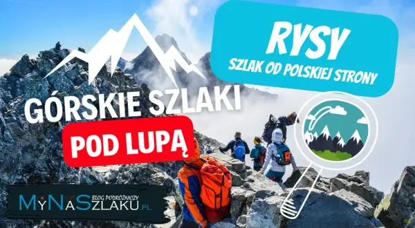 Rysy od polskiej strony: Ile km, czas, trudności? Pełny przewodnik