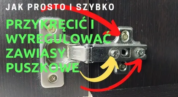 Regulacja zawiasów w szafce: Krzywe drzwiczki? Zrób to sam!