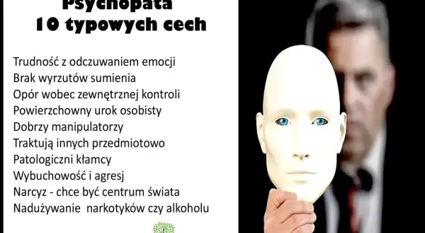 Psychopata: 10 cech. Lista zawiera m.in. brak wyrzutów sumienia, powierzchowny urok i manipulację. Twarz ukryta za maską.