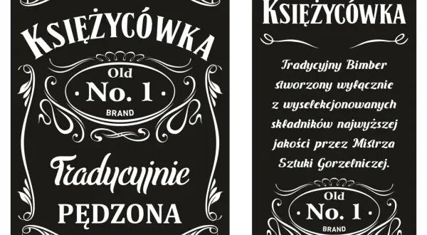 Dwie tabliczki z napisem "Księżycówka Old No. 1. BRAND". Jedna opisuje tradycyjny bimber, druga "Tradycyjnie PĘDZONA".
