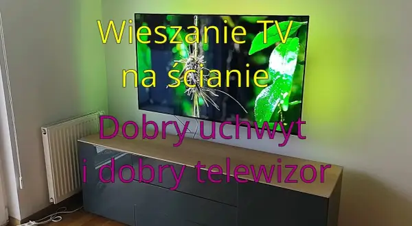 Jak powiesić tv na ścianie - uniknij błędów i ciesz się komfortem oglądania
