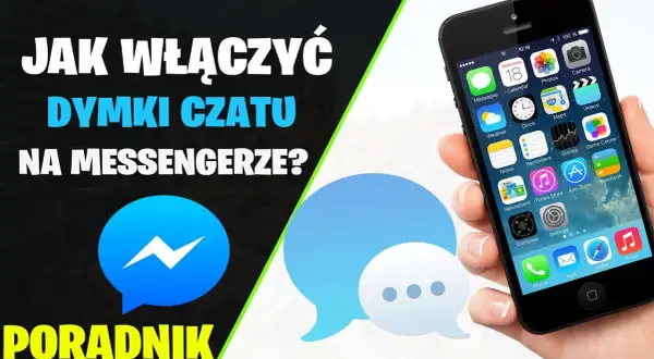 Jak włączyć dymki czatu w Messengerze – prosty sposób na lepszą komunikację