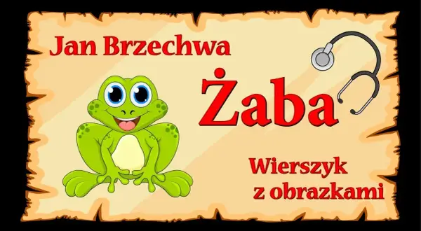 Wiersz Żaba Brzechwy – analiza, znaczenie i ukryte przesłanie