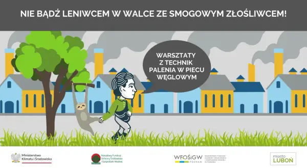 Grafika pokazuje leniwca i postać uczącą się, jak zapobiegać zanieczyszczeniom powietrza, paląc w piecu węglowym.